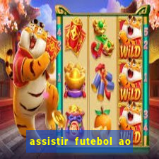 assistir futebol ao vivo multimarcas